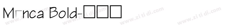 Menca Bold字体转换